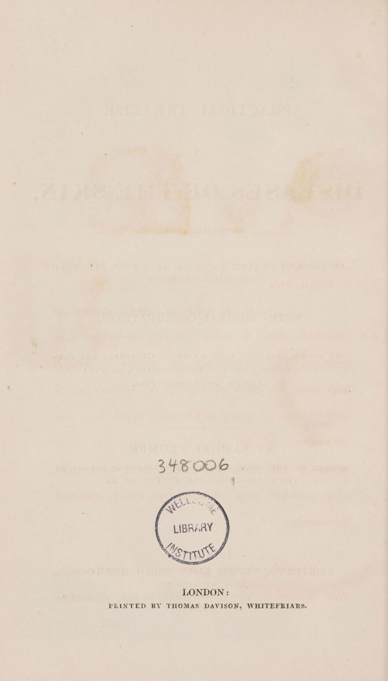 LIBRARY LONDON: PRINTED BY THOMAS DAVISON, WHITEFRIARS.