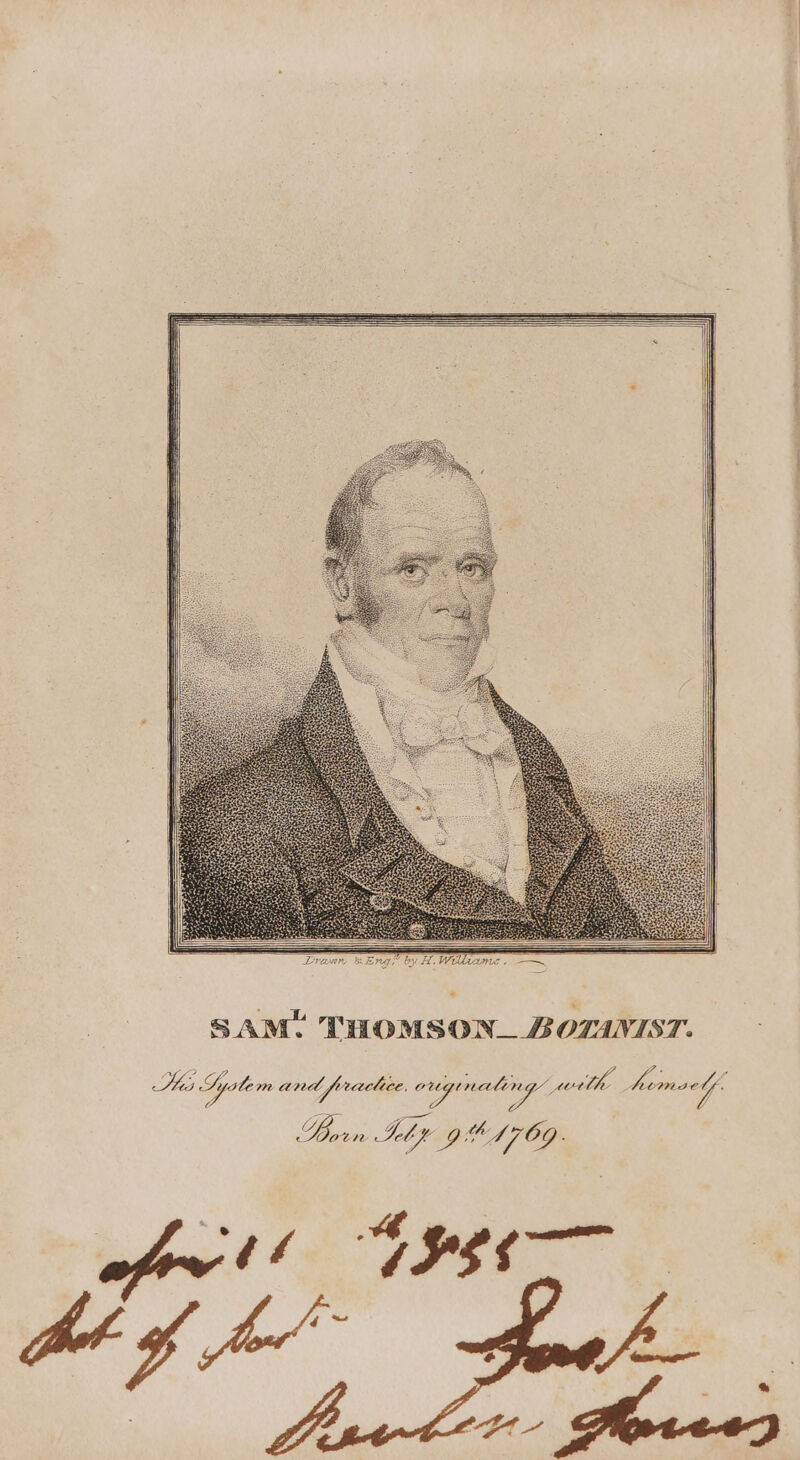 3 eh ed A, ‘A ve SAM” THOMSON_ BOTANIST. (2 Mas Syste m and prractice, 8 ges 2S hemsedy Born Bhp G44 769. ay >, tn