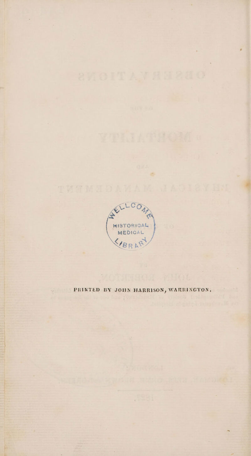 HISTORICAL MEDICAL : m Sten nt - - « ' - - , + +7 - 0 be mp 7 p Py i's i peel - RRINGTON, sae al ey en ever ial: nila