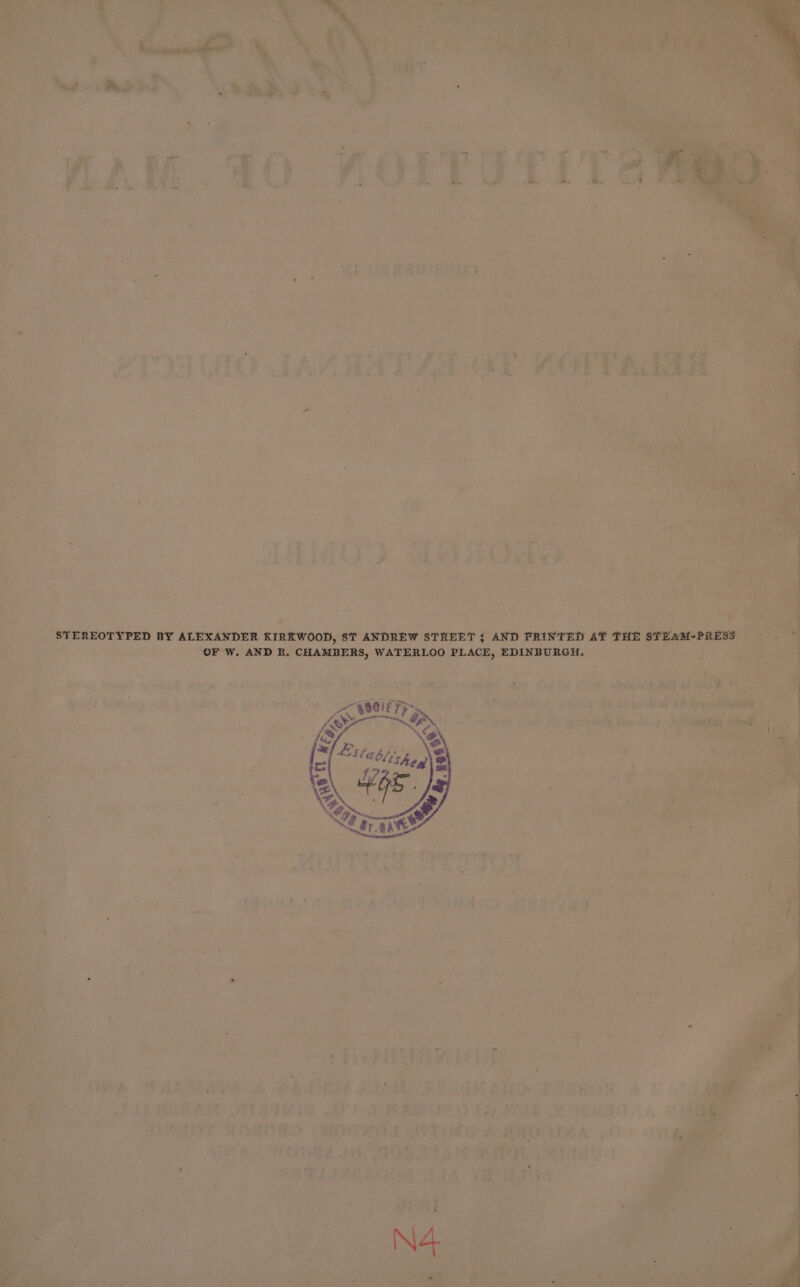 Py “+ A ~ ig rr ERIN IN ne hie: D, Me _ STEREOTYPED BY ALEXANDER KIRKWOOD, ST ANDREW STREET s AND PRINTED ae ree s 4 , ss OF W. AND R, CHAMBERS, WATERLOO PLACE, EDINBURGH. + ‘ 1 < Si < a aa Lh ae er ca, Vee i” a ft GP Pee P77 Aththe Ta Ae soe) wir tinge cio nlestas 4 aa Ep } ioe 1 1% 1 ot gy iD Bi: Ei. 3 7H r ; sh t98 7 ‘ied hia a gry po i dil a bes por nas Sy of v7 é * H ary hi of TAS ¢ - . +r ; . oe pte” a >A QT a Ee ae 4 : a r wa ; ; oie i rae Py 4h tng ; s 2 | ae fete Ae AT oF ry gto yee J J _ ; | Lee - , iti vee a P wt Rese al A ? iu vo i L £ , os . A, * ~ * 3 ~ * . ‘ r, * * ye bc ~ ord. Fat eds 4 7 td 4 “uh h j d ; ft > ay J , whe ne ap . o ‘ ~ = . ’ ¢ . 7 ‘ A PF TEs tes sib” seogeee Li pe aritcrits mn tan aba Whe SRR Bos eats NEI A hy pS SA MORAME VARIG 0.5 ST MOE MOwANA “VAIOT ADAORD | MOCKAL : PRIME BARD MIOA 2O > vig mat, 28 RLAI ROOM, hata i a, tie j Mere is wos papa os meer Jarier : | Paes wen