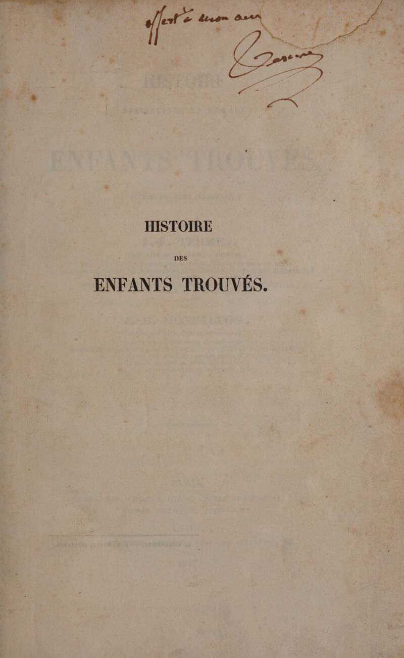 HISTOIRE DES ENFANTS TROUVÉS.