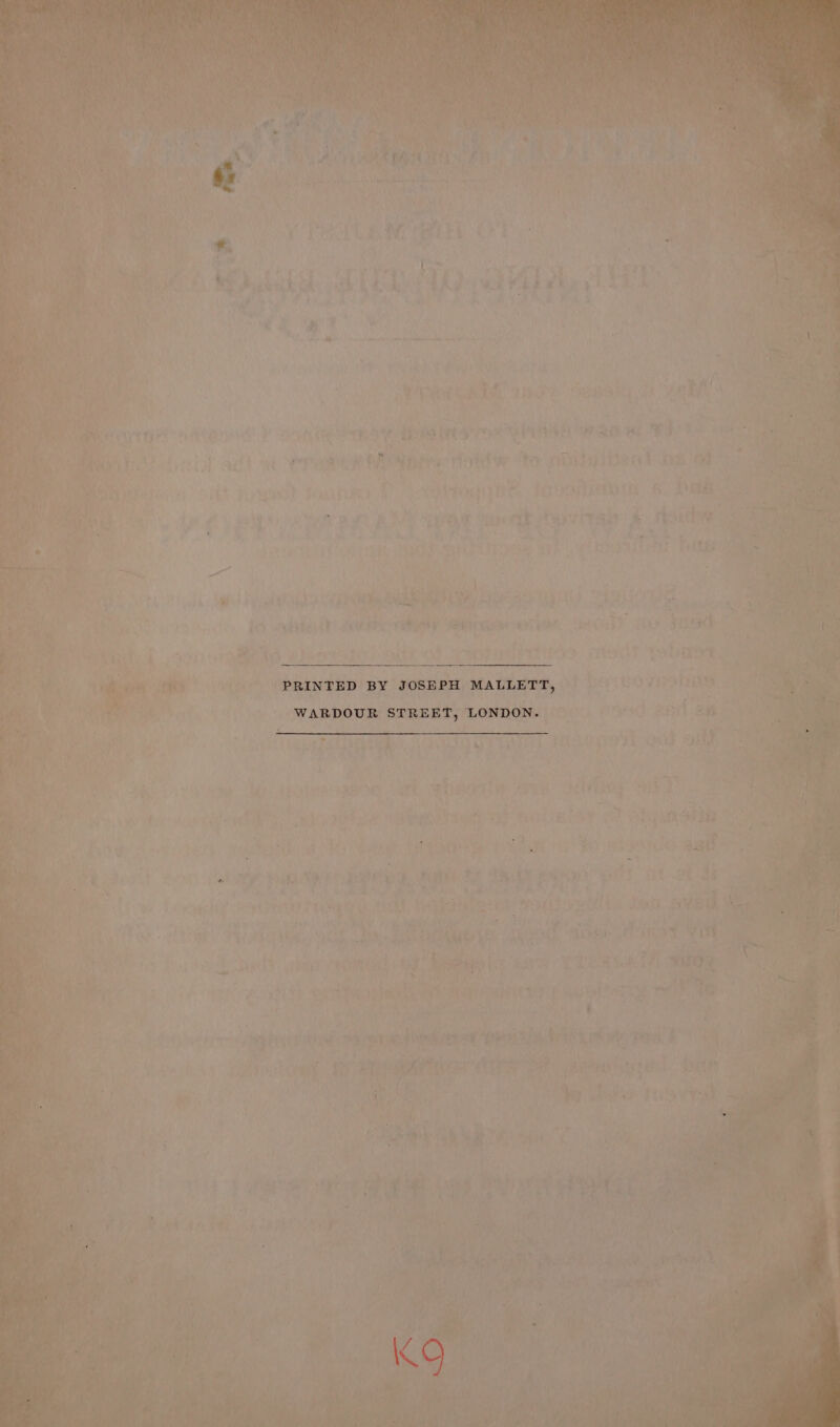 “PRINTED BY JOSEPH MALLETT, WARDOUR STREET, LONDON. ¥ ye - &lt; _ PY, ate iy ‘ Wei ey ; “i ‘wer @ nS a 5k wa i f hee Goa Bee Fe tig OC Let Pe : ist Nasa