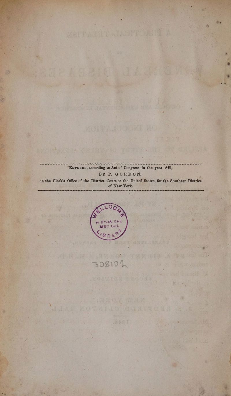 ES A 2 GORDON, | “al , im the Clerk’s Office of the District Court ot the United states, for ae Souther ell De es + Le NE, à of New York. ities Mees —