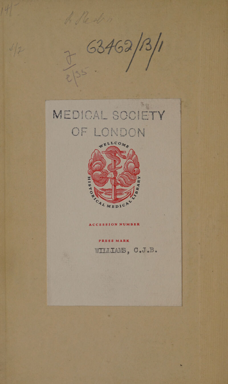 ACCESSION NUMBER PRESS MARK WILLIAMS, C.J.B.