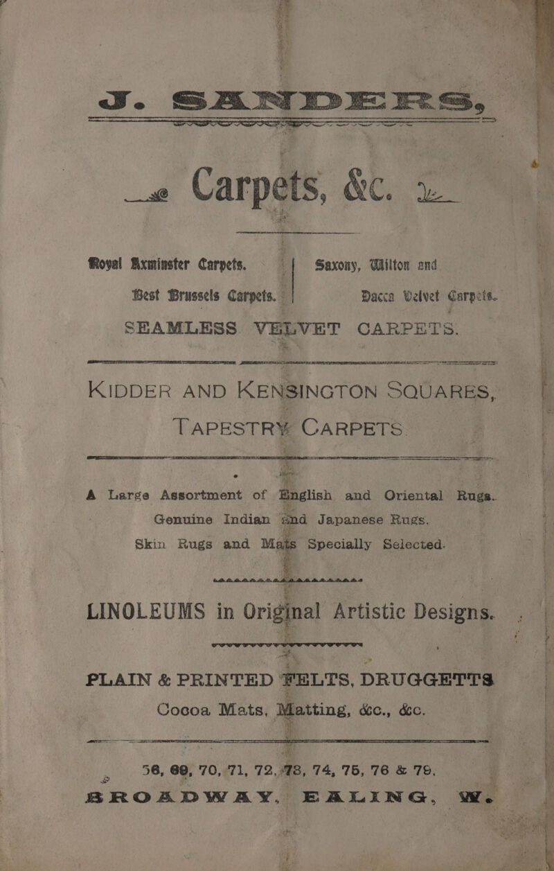 Royal Axminster Carpets. | - Saxony, Wilton and Best Brussels Carpets. : Dacca Welvet Carpets. SEAMLESS VELVET CARPETS. pet oe err ner pMilioeenanaes es eer e KIDDER AND KENSINGTON SQUARES, TAPESTRY: CARPETS. SS TA a ¢ A Large Assortment of Binglish and Oriental Ruga.. Genuine Indian r Japanese Rugs. i Pt AS OTE Lape ; te Tee