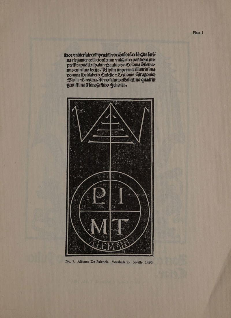 Soc vnitierfale compendii vocabulonites lingita lat na elegantcr collectozi:cum vulgaricrpofitione im- preffitapud ipifpalim Paulus oe Lolonia Alema, nus cum fis foctis. Fd ipfus imperante Mluntriffima comina Inelifabeth Latelle 2 Legionis:Aragome: Siciliez€.regina. inno falutis alyillefimo quadrin Sentifimo Monagefimo Selicitere