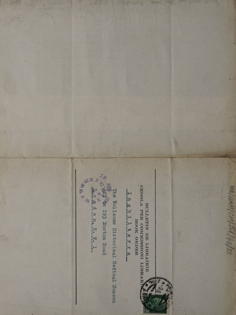 pe Se ae oe peed _. BULLETIN DE LIBRAIRIE \e* CEDOLA PER COMMISSIONI LIBRARDS BOOK ORDER The Wellcome Historical Medical Museum bb .383 Go 193 Euston Road y= é ~