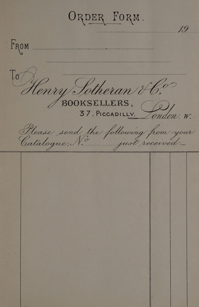 ORDER FORM. twaeeeean ween sneer en an een semenen eens manna scene eten en enene seen ee cee ennen ssn cemneenanneeneeee nen nenenneene seen annneneseneennanqeateennn—as stan nneemenennacensnnanmeenen cts COKSELLERS Otmre en ae mW. gue send Ce Hes png eee
