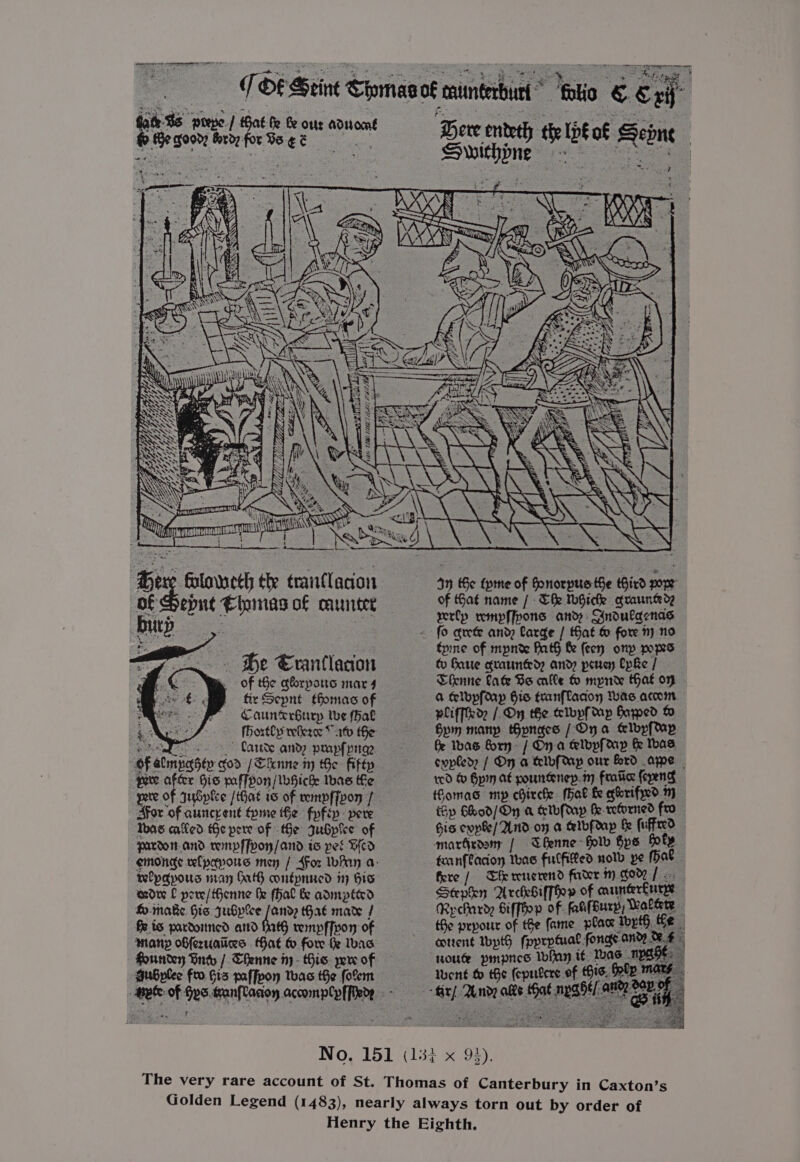 fat 36 aoe / Gat fe fe ous adiiocnt Ke goor broefor Vege Hex, inne ty tranClacon Of Hepnt Ehonas of muntee bu | pico 5 De Erantlacion CaunerGurp the (hal  farute amdy prapfpnge ‘ # PALM ANd rempffyon/and to pe! Bed wlpapous nian Oath contpnued iy Gis mde f pore/thenne fe fhal be admpttrd fo. make Sis JuBplee /and; that mare / §R.is pardoined and Math rempffvon of Gubylee Fro Gis mffpon Thas tHe fo%em Bere enteth th Swithone = 49 Ge tyme of Sonorpus Be itd pop of Hat name / The ThGicle quanto rerlp rempffpons andy Sndulaenas fyine of mpnte Fath &amp; (een onp pos tv Saute qraunted: and, peuay CpRe | Clkenne Cake Ba eats adit that on a &amp;lvpfmp bis tranfladoy tas accom pliffteo, / Oy the cclbpf Mp Gayped fo Sym many tHynges / Ona clbpfp evpled; / On a telbfOap our ford aye ted &amp; Bpin at pountenep. my fratic foeng Boma mp cGirche fhat fe ghrifyo he {Bp Fod/On a etvfdap be-reGorned fro- Gis cuple/ ANd oy a tetbfdap Be fuffred martyedony { Tbenne Solb Ops foty feanfCacion Teas Fulfived noth pe (Hae fere {Tle renerend farer in Goof. Seepkey ArcheSiffhoy of auneerlurpe Rychardy Biffion of fatifBury, Walters (Ge prpotr of the fame plac iby conrent IbptS fpprptual fonge ane route pmpnes Ioan tf Tuas MpByt- luent t tBe (epulere of ie ar
