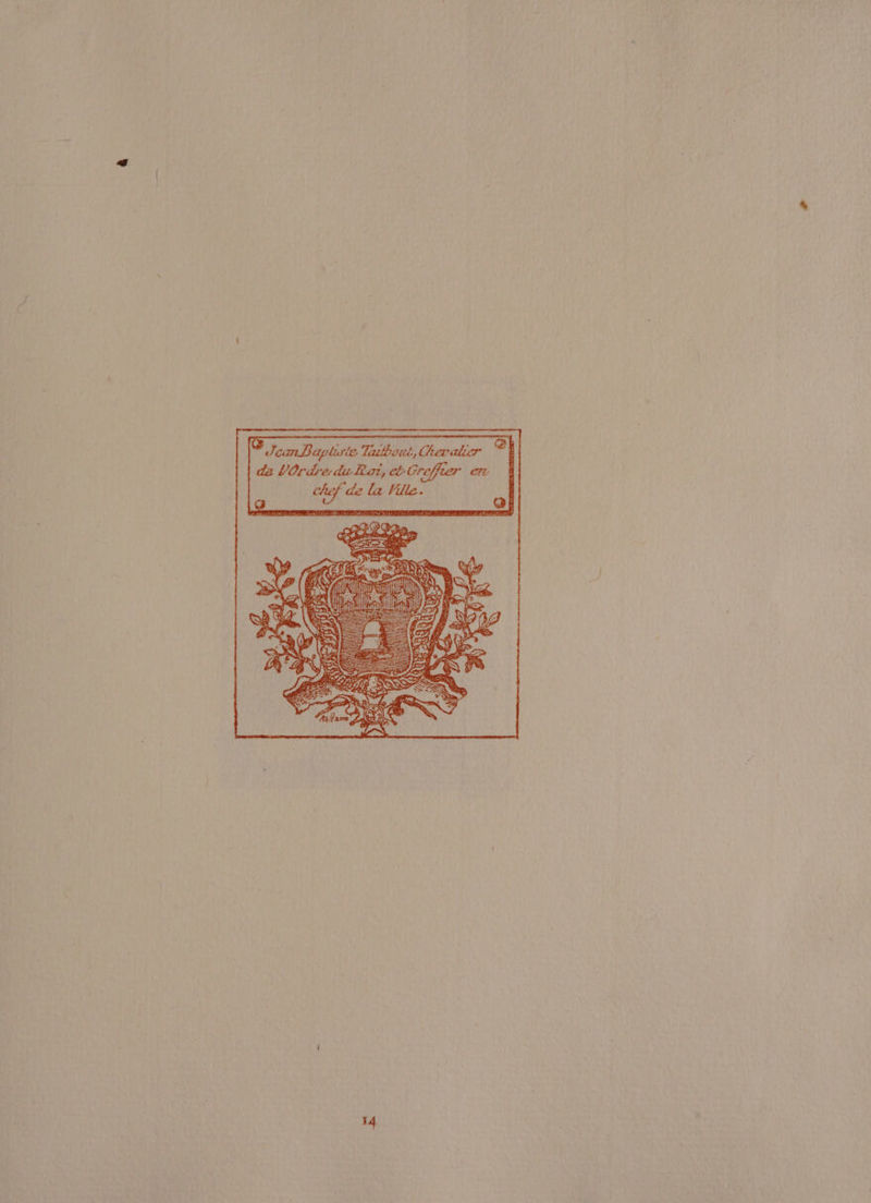 * Joan Baptiste Pertbaae! Chevalier @ da VOrdre du Rat, cb Creffier on fl chef de la Ville. as ma a ee =