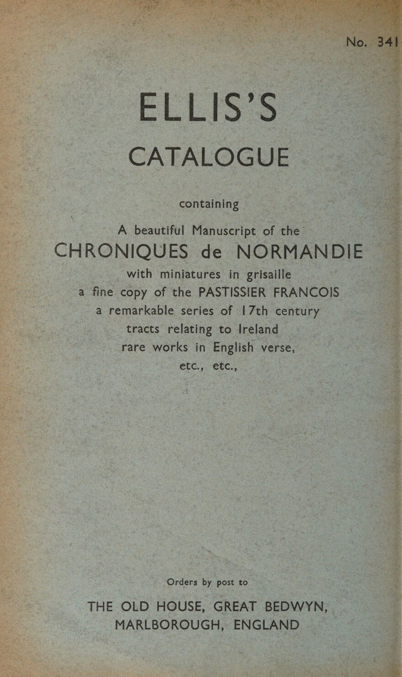 containing AD beautiful Manuscript of ONIQUES de. Ray with miniatures 1 grisaille | fine copy of the PASTISSIER FRANCOIS a remarkable series of [7th ely _ tracts: ctelane to bahaslc etc., ie!