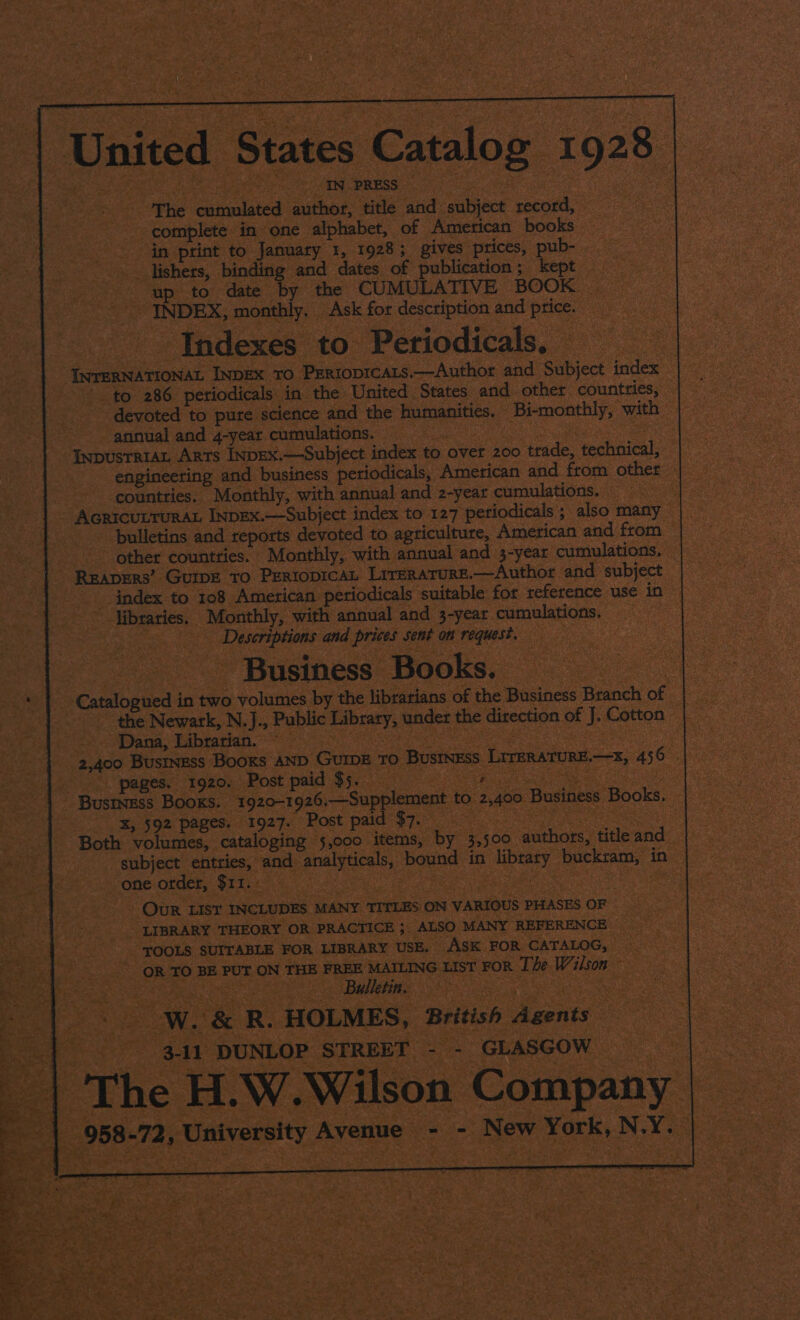 idle and: subject iphabet, of “American ease alee gives prices, ae a of PATE B — bon pee ~ annual and 4-yeat curr ulations. a - InpustRia ARTS INDEXx.—Subject index t over 200 trade, technic igineering and busin ess periodicals, American and from ‘countries. Monthly, with annual and ‘2-year cumulations.. ~ Acnicunruna InpEx.—Subject index to 127 petiodicals ; also many - bulletins and reports devoted to agriculture, American and from. other countties. Monthly, with annual and 3-year cumulati ‘3’ GUIDE TO PERIODICAL Lrreratrure.—Author and Americ: sphere os sah for reference use e in aN ued in two volume by the librarians « | +» Publi brary, 1 nder { a 592, “apie “AY: load p Both sh , cata ooo items, by 3 alee sat