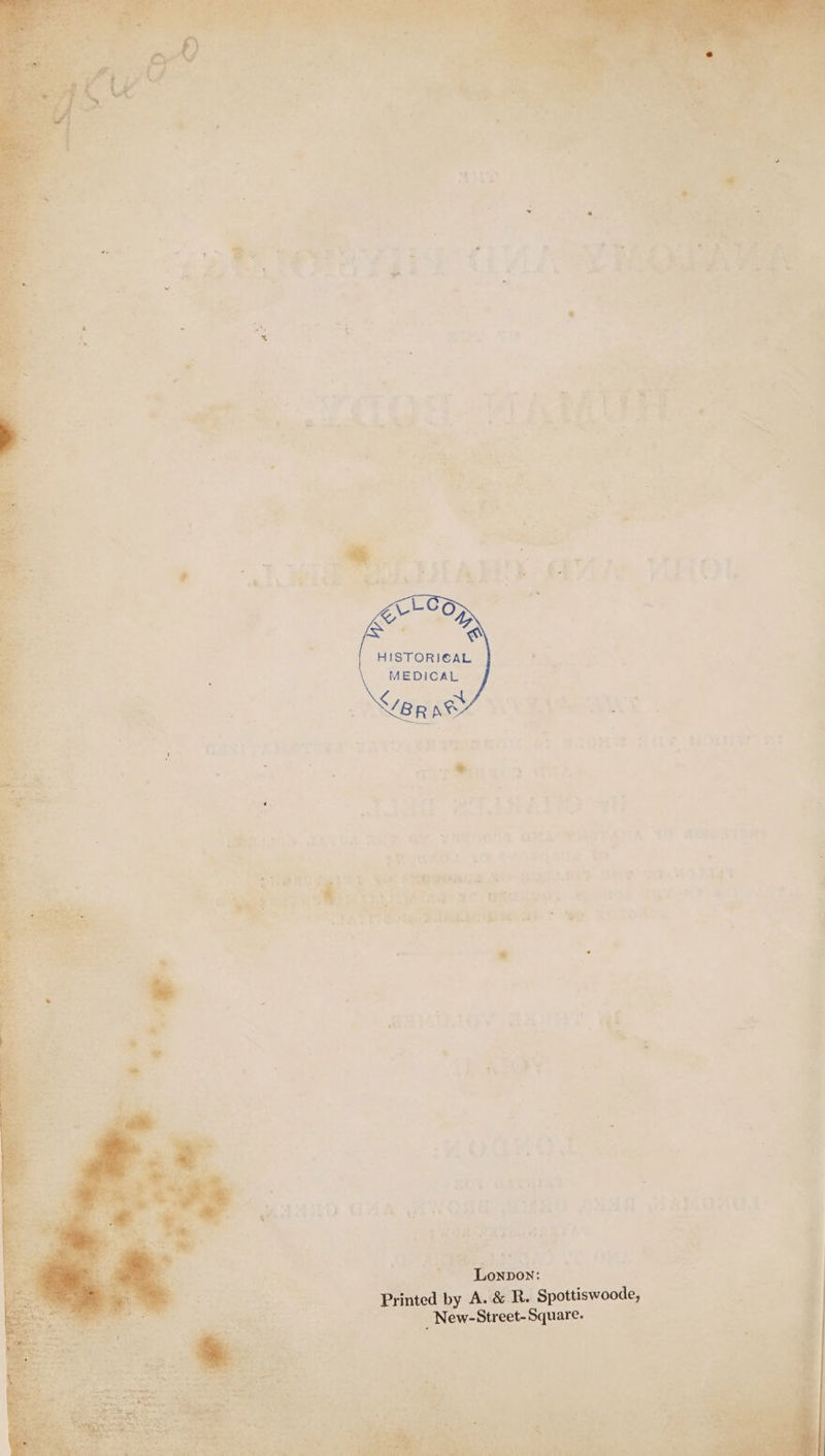 \\s EO [~~ + AN - Lonpon: fal Printed by A. &amp; R. Spottiswoode, ae New-Street- Square. J
