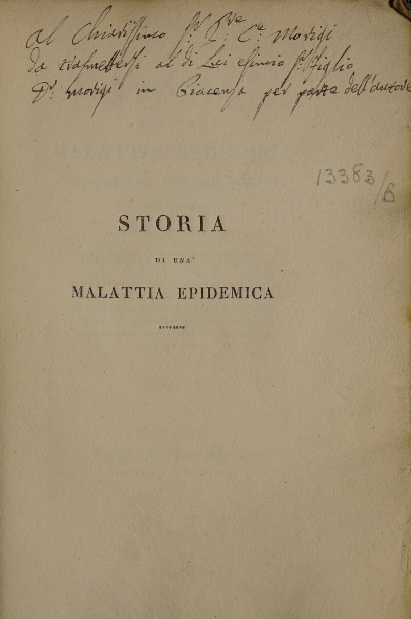 \ Pada 4 2% sr tu xi dà, ud; A 4 IR, pa 11% Di, È VO Ren bn 29; STORIA DI UNA® MALATTIA EPIDEMICA DEN