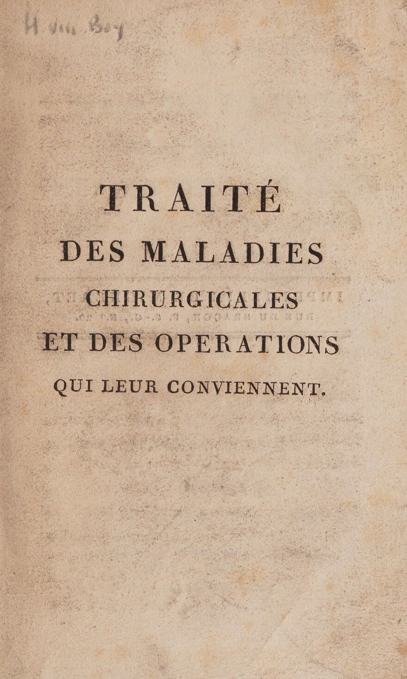 CHIRURGICALES OPERATIONS QUI LEUR CONVIENNENT.