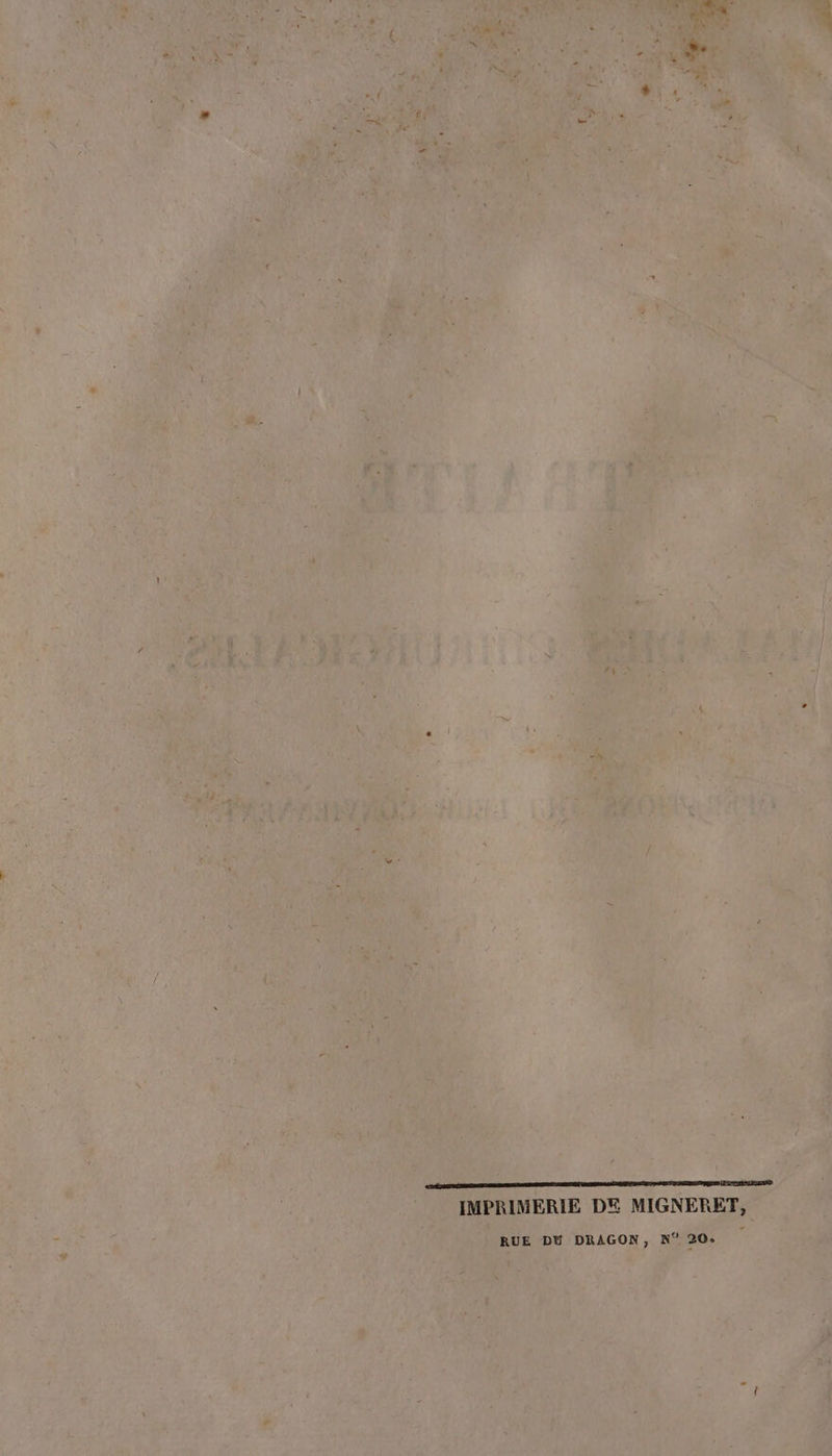 EEE ne Le memes cn can omis de DE dl IMPRIMERIE DE MIGNERET, RUE DU DRAGON, N° 20e