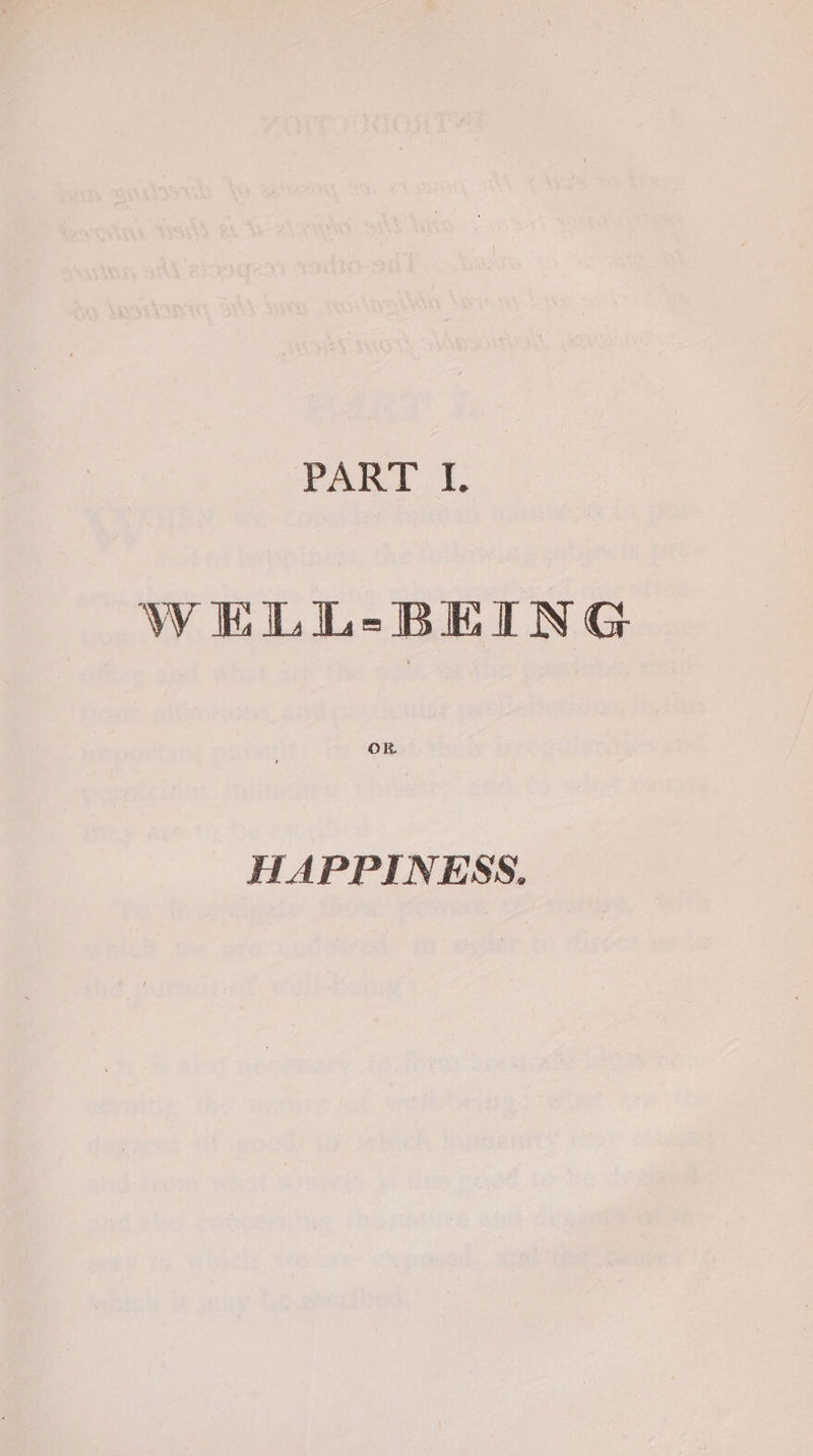 WELL-BEING OR HAPPINESS.
