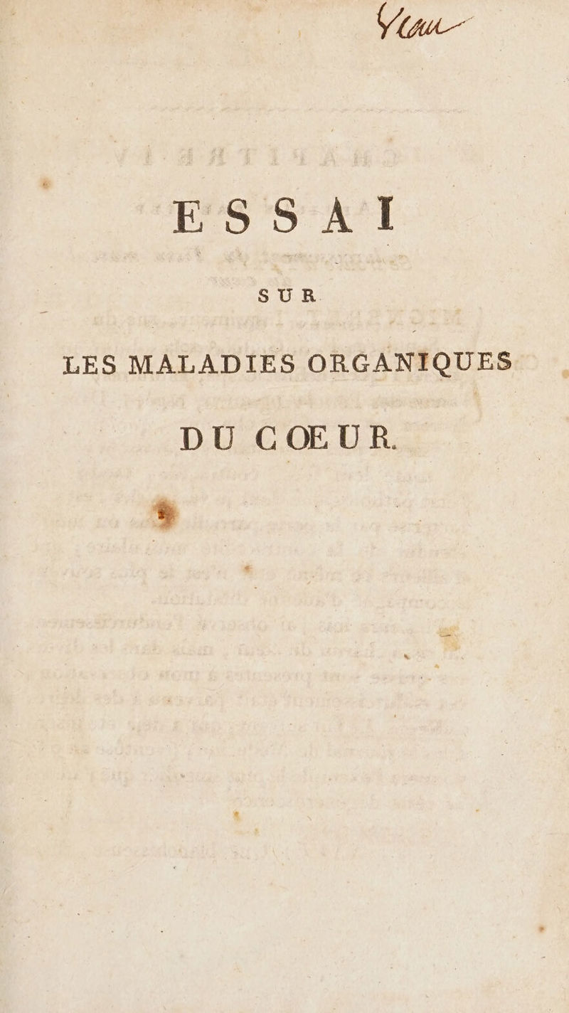 (277 ESSAI LES MALADIES ORGANIQUES DU CŒUR.. $
