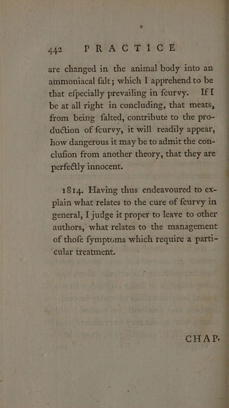 ¥ his PRAY ERE CUE ammoniacal falt; which I apprehend to be that efpecially prevailing in feurvy. If from being falted, contribute to the pro- duction of fcurvy, it will readily appear, how dangerous it may be to admit the con- perfectly innocent. 1814. Having thus endeavoured to ex- general, I judge it proper to leave to other of thofe fymptoms which require a pag! etlar treatment.