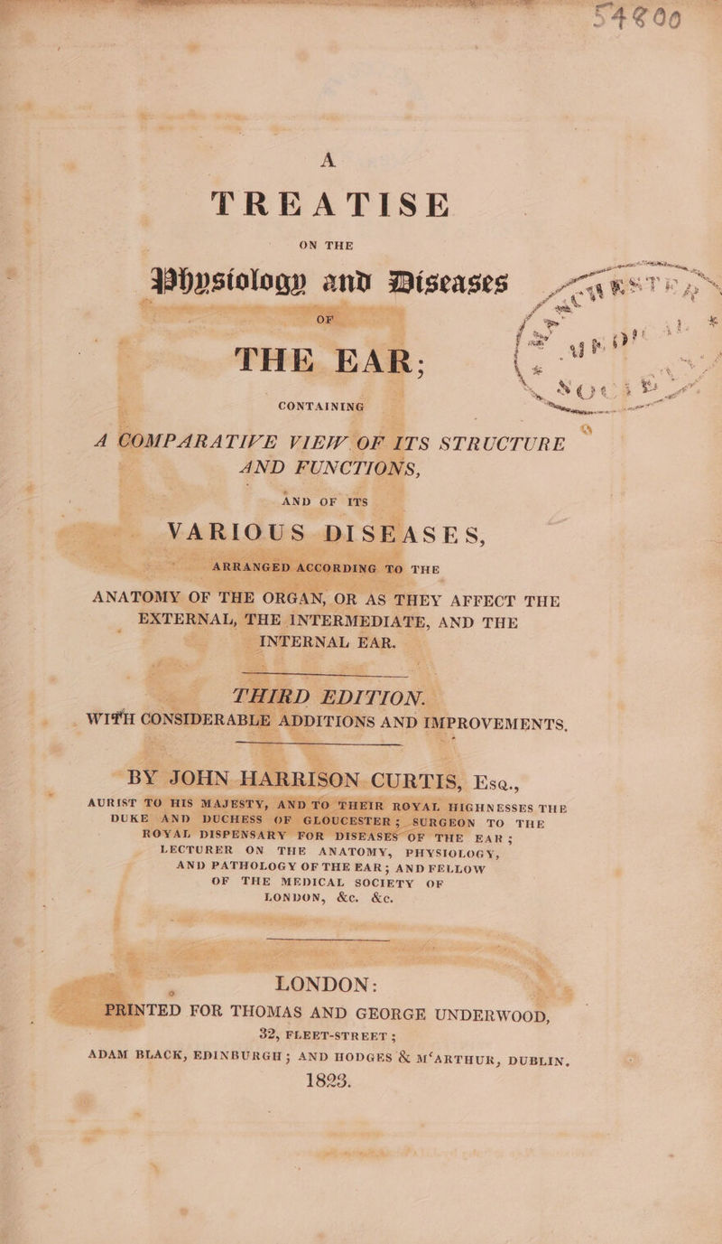 — te TREATISE + aps ae. : ' ON THE * a _Bbysiology and Diseases ee =! EY AFFECT THE 2. AND THE . ROVEMENTS., a : ‘ 3, Lse., im (GHNESSES THE TO THE ES OF EAR; _ LECTURER ON THE ANATOMY, PHYSIOLOGY, at ; AND PATHOLOGY OF THE EAR; AND FELLOW 8 OF THE MEDICAL SOCIETY OF Be . LONDON, &c. &e. zt ®t a7 — 32, FLEET-STREET ; ye ADAM BLACK, EDINBURGH ; AND HODGES & M‘ARTHUR, DUBLIN, 2 : Se 1823. 4 & Me ti i“ ’ sagt ae DF on oe a ® Ce , ' *