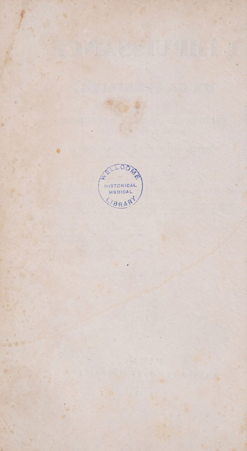 HISTORICAL MEDICAL € + CHE Se