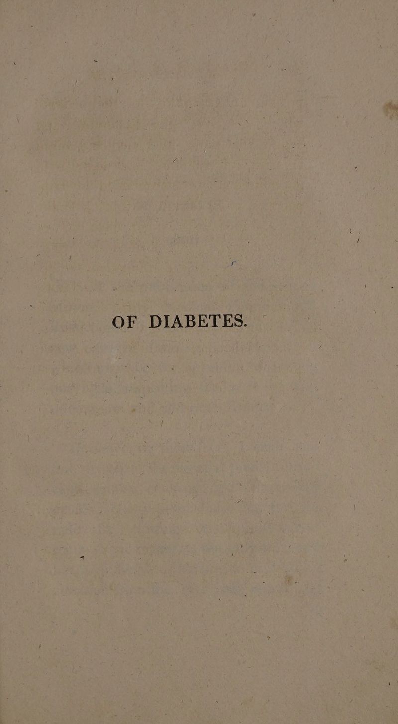 OF DIABETES.