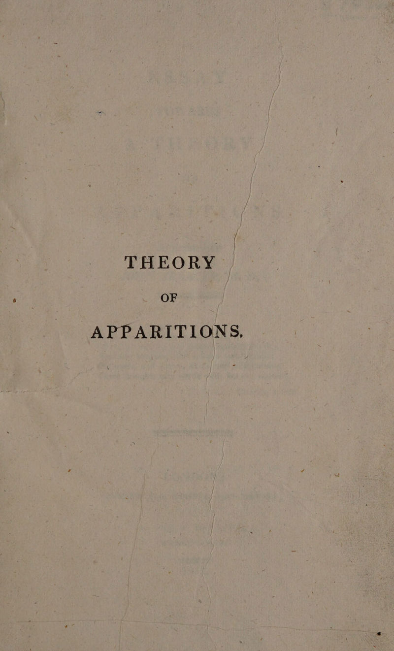 THEORY | OF APPARITIONS.