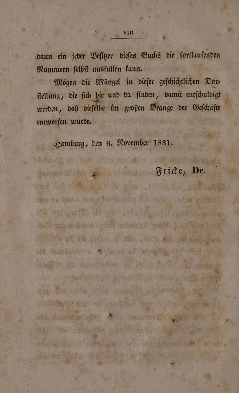 ——— x Nummern ſelbſt ausfüllen kann. entworfen wurde. Hamburg, den 6. November 1831. 1 Sride, Dr. ee a le 9 5 7 I 5 N‘ h v 4 * N * f ** @ K. aue 173 NE u 4 4 x * * * J ö 5 1 . 055 11