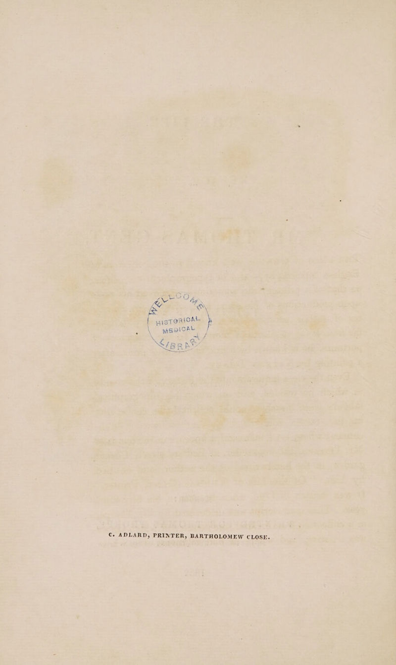 C. ADLARD, PRINTER, BARTHOLOMEW CLOSE.