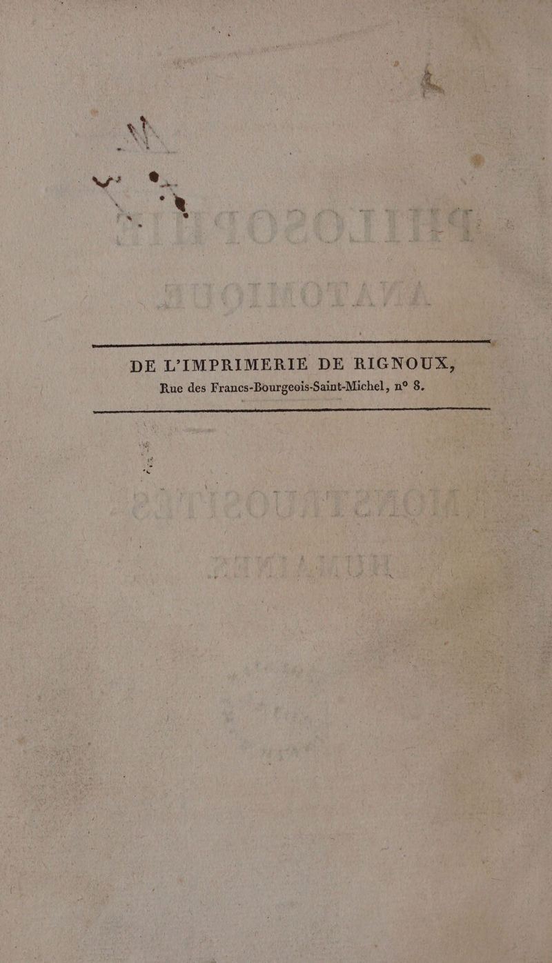 DE L’'IMPRIMERIE DE RIGNOUX, Rue des Francs-Bourgeois-Saint-Michel, n° 8. EE