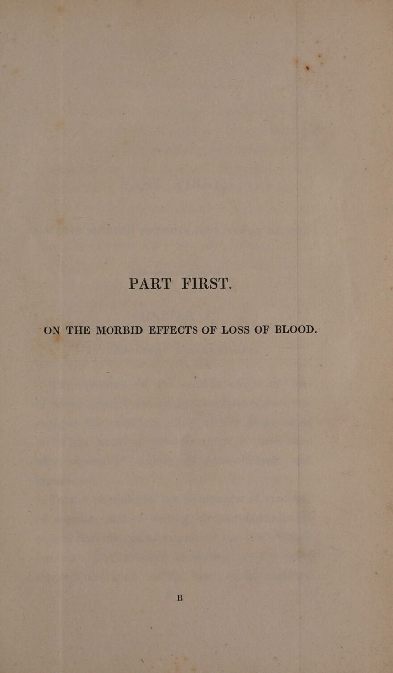‘ON THE MORBID EFFECTS OF LOSS OF BLOOD.