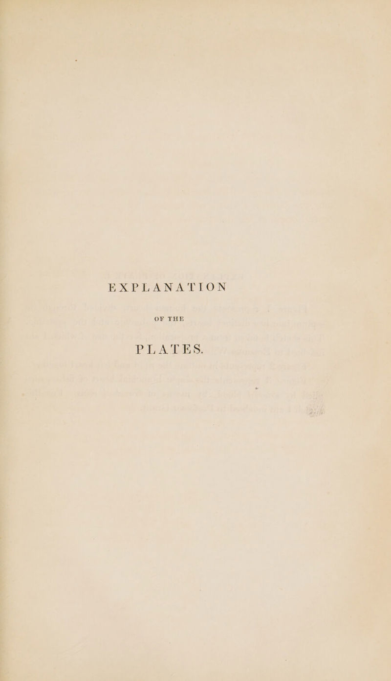 EXPLANATION OF THE PLAAAS.