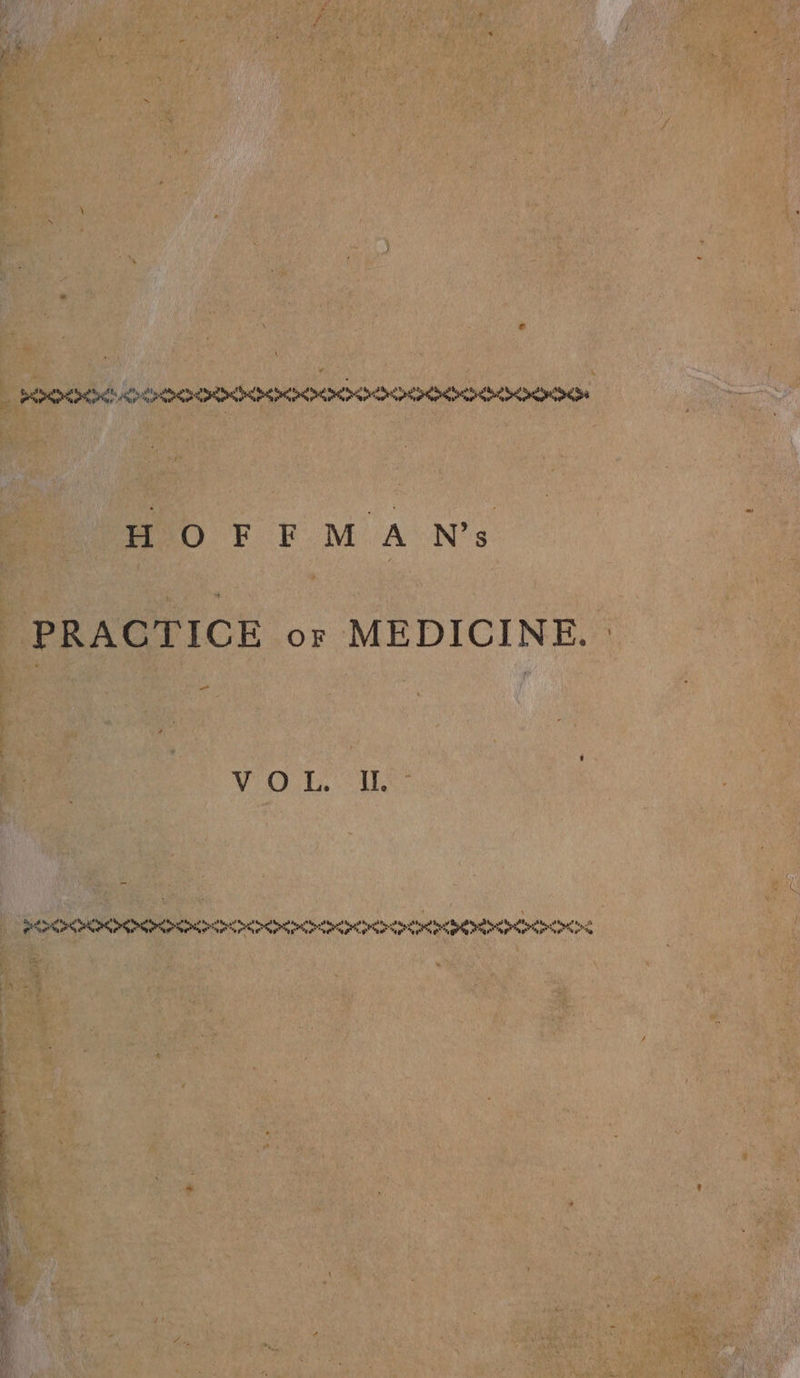 saetnetbet petal scien elapse tg atta eee ese aetna eS H OFEFMA N’s PRACTICE or MEDICINE. hs Ge eee eat tate ca tare Cate tt tate tet tana Tenet tats Ste tenes