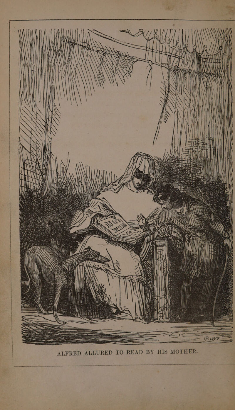 ) / ir | | . MAS : rig » i AE ALFRED ALLURED TO READ BY HIS MOTHER. ——+— ——— —_ einen LA EC LL LD A LALLA Ee