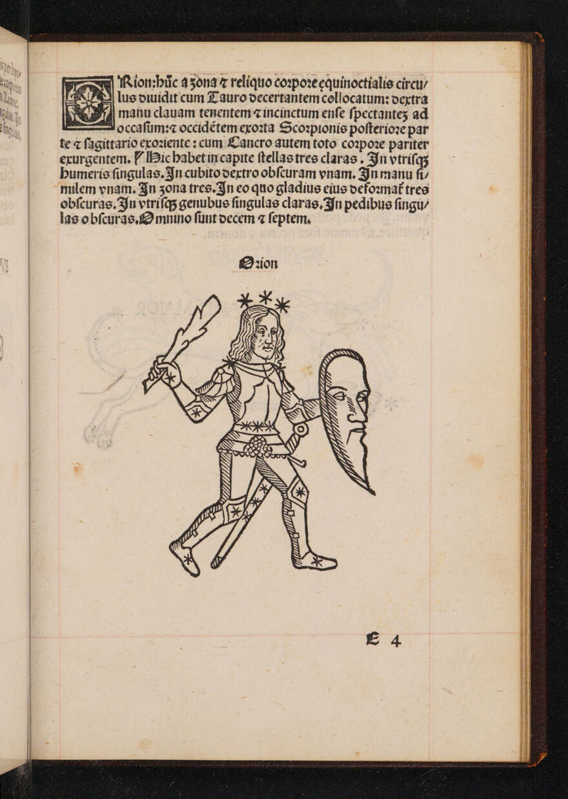 A x TRion:büic 450n4 £ reliquo co:pose equinoctialie circu [EN lue oiuidit cum Z- auro oecertantem collocatum: oextra C3 manu dauam tenentem « incínctum enfe fpectantes ad 3 occafüm:« occidétem exozta Scoipionie pofterioze par