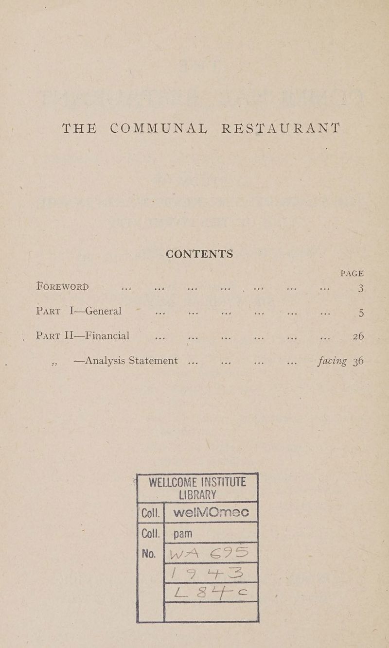 CONTENTS PAGE FOREWORD i whe ag Orn oe iy a B PART I—General ~ ... Pe ee ‘a ee ie 5 Pang lle—Finaricial:) yarcse es aie oe so ian) aoa eran ,» Analysis Statement ... he be (ik eS /ALINR ESO {WELLCOME INSTITUTE LIBRARY