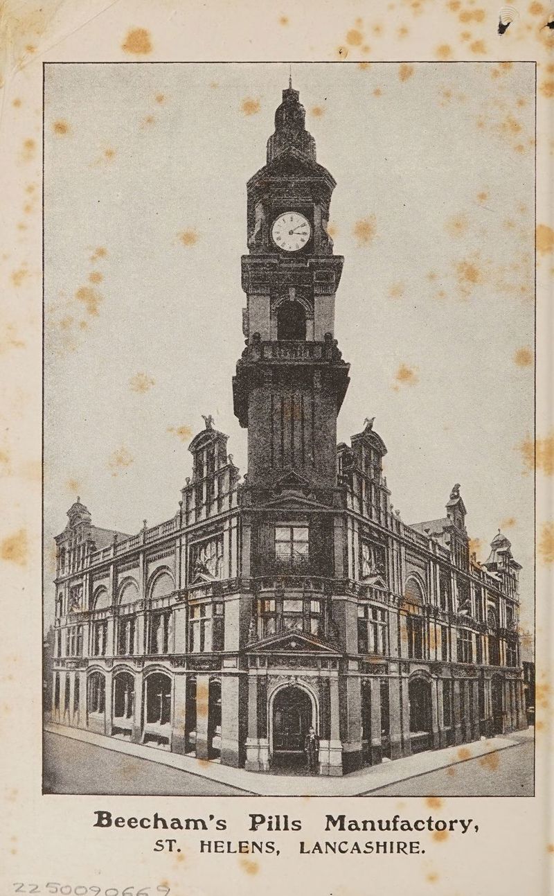 Beecham’s Pills Manufactory, ST. HELENS, LANCASHIRE.