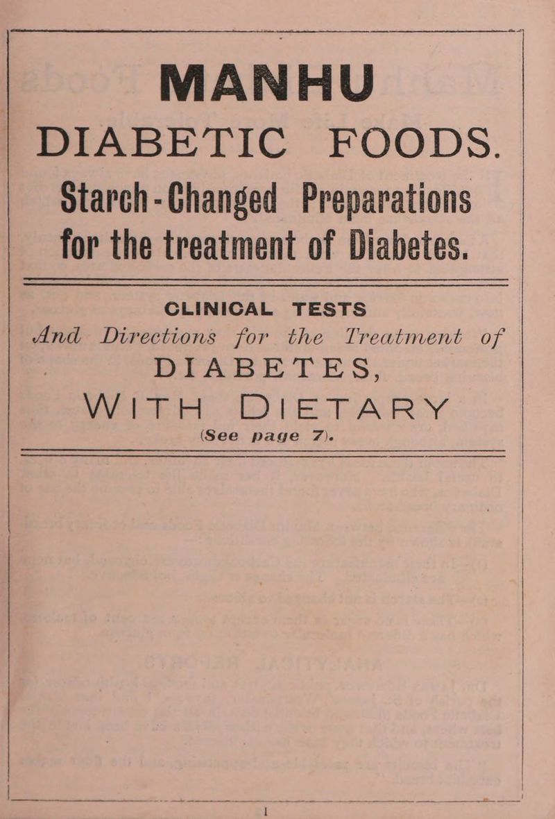ee MANHU | DIABETIC FOODS. Starch-Changed Preparations for the treatment of Diabetes. CLINICAL TESTS And Directions for the Treatment of DIABETES, WitH DIETARY (See page 7).