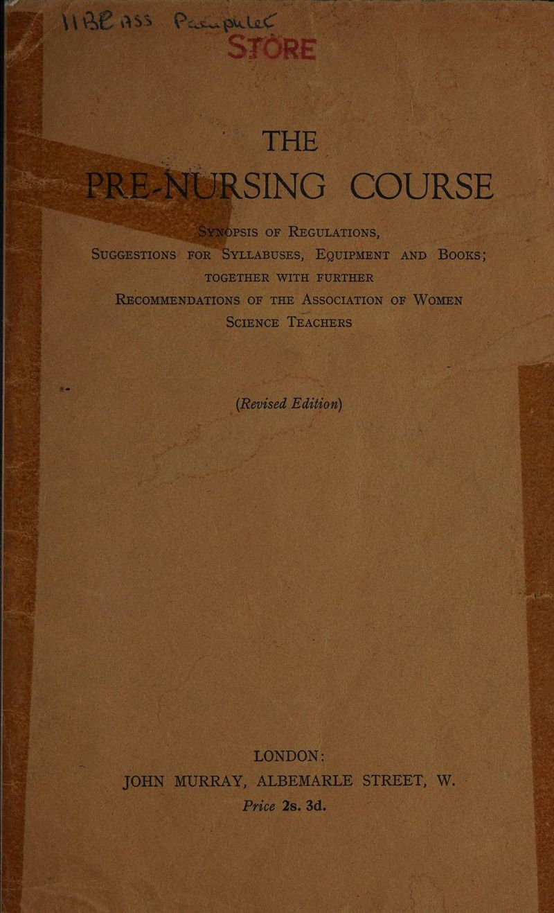 SM tre, fOPSIS OF REGULATIONS, as _ SuecEstioNs: FOR SYLLABUSES, Equiement AND - Booxs; ! TOGETHER wITH FURTHER ee ie a _ Recoumenpartoys OF THE ASSOCIATION OF Women s a Bats _ SCIENCE TEACHERS (Revised Edition) LONDON: JOHN MURRAY, ALBEMARLE STREET, Ww. | Price 2s. 3 3d.