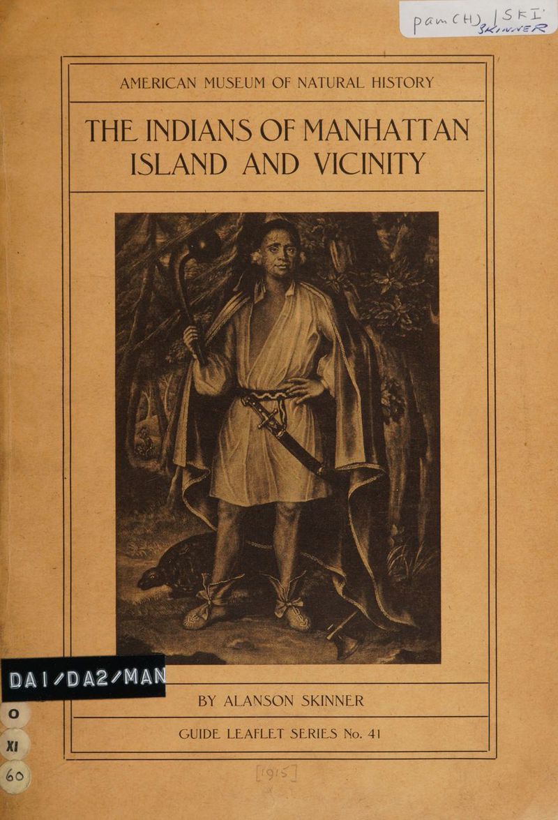 BY ALANSON SKINNER GUIDE LEAFLET SERIES No. 41