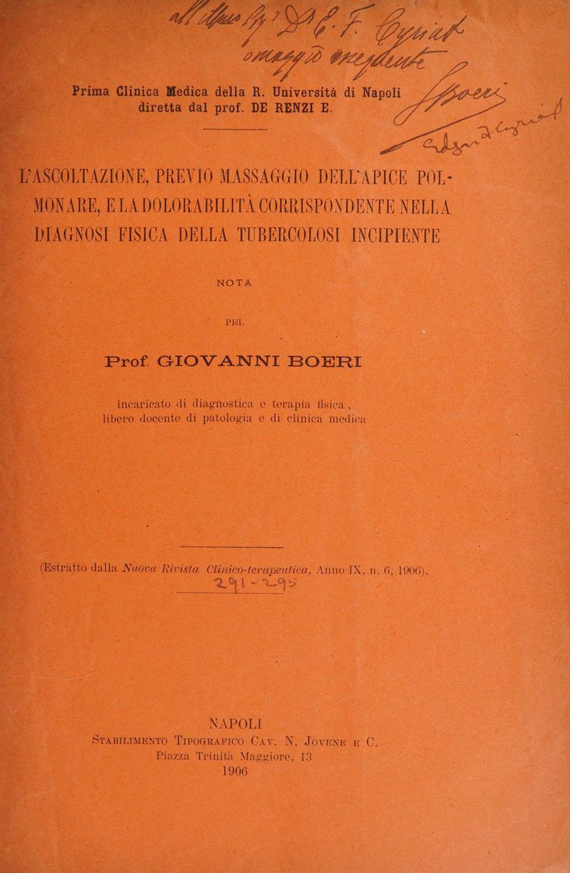 a Clinica Medica della R (atoraftà di Napoli x diretta dal prof. DE RENZI E. er NAPOLI EE | | Sraniineesto TIPOGRAFICO A N. Jc OVENE. 55 Co ; < Piazza Trinità Maggiore, 13 1906