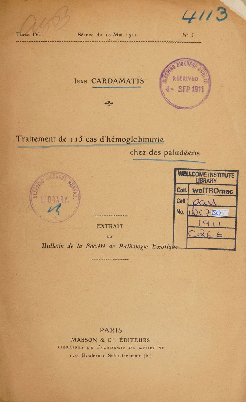 {Séance du 10 Mai non. | RSR ES NE TS E se vs. ; s ‘s j # Fe us. À = a > # “ + A st à AE, g É EF de ; q _ © LA 2 _ : à - à : a EXTRAIT. pu DRASS 0 ee | __ MASSON & C*, ÉDITEURS LIBRAIRES DE L'ACADÉMIE DE MÉDECINE RAS : Boulevard Saint-Germain (6) | à
