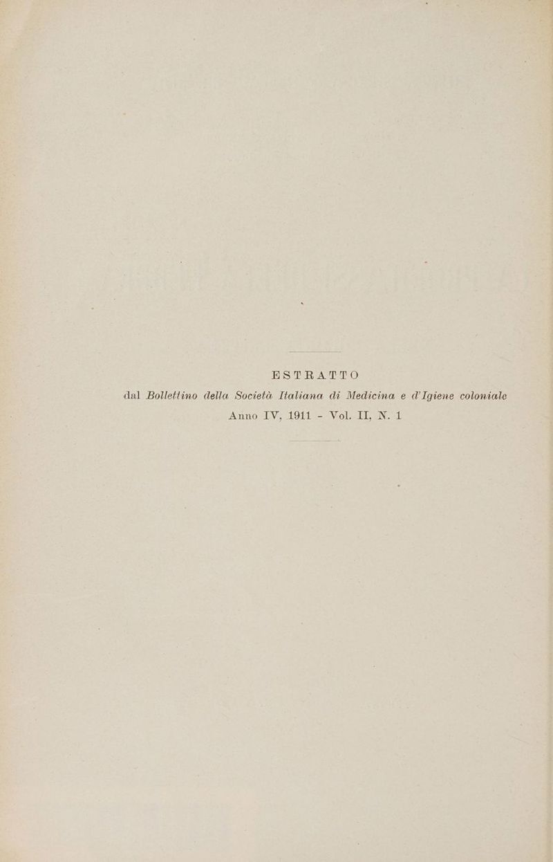 da pa P4 DI PI è, ci] mu a, Ù Ù x x . È È Y LI .  LÌ Ù ,. x ‘’ È. Ù i 1, i ‘ . 7, ' . ‘ tì ‘ È SA E RERA IO e Se dal Bollettino della Società Italiana di Medicina e d’Igiene coloniale Anno IV, 1911 - Vol. II, N10 arena: P , Ù ind > Z î e . 1 % N h x u , P ” . y * . n ® È: dA d cd i è K je T] DN K ZITRA , \x î1 * q CRI] #51 = PI t “ ji } ) L  . . - DI Òl e i ARTI i 5 da 3 À v'. ‘4 PA it n,
