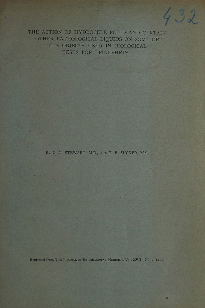 E FLUID AND CERTAIN ‘LIQUIDS ON SOME OF _ CTS USED IN BIOLOGICAL [S FOR EPINEPHRIN. _ , Pts ar : * x . 7 z tj reas! : ee PERIMENTAL Mepictne, Vol. XVII., No. 2, 1913. ie