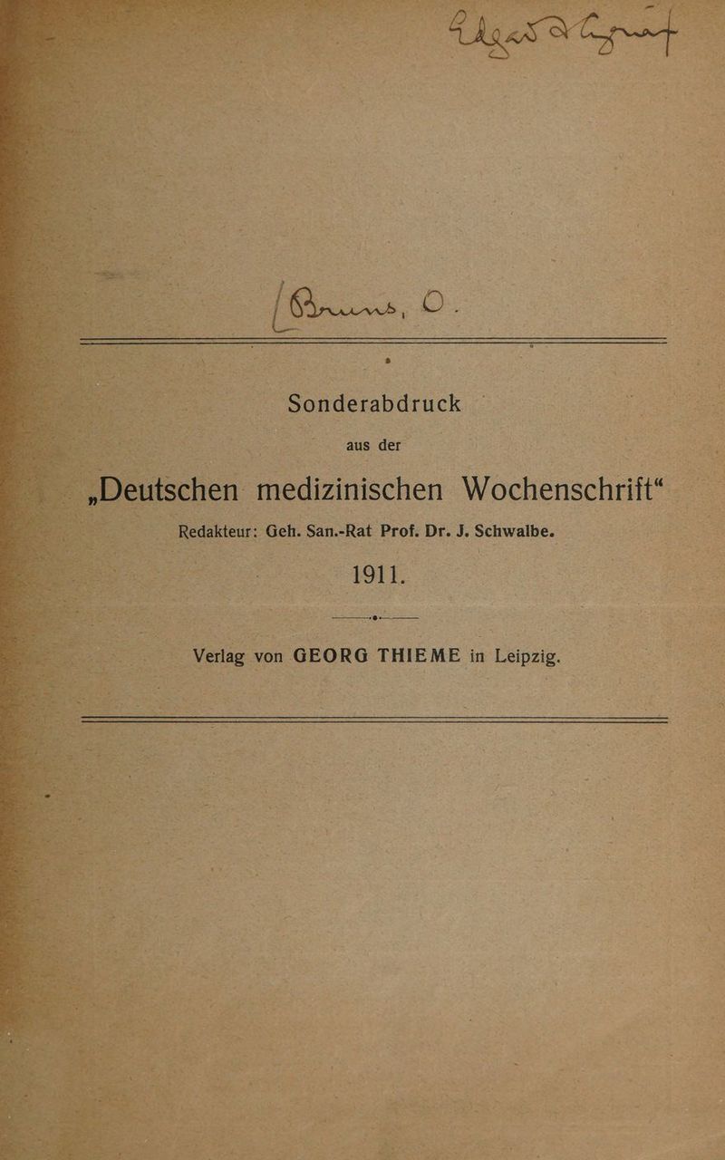 rer ee Er ER: } en medizinischen Wochenschrift‘ r: Geh. San.-Rat Prof. Dr. J. Schwabe. von GEORG THIEME in Leipzig. „ a x « r Pe} x ee v D 4, * ‚F “ . s Mr + . n. + -