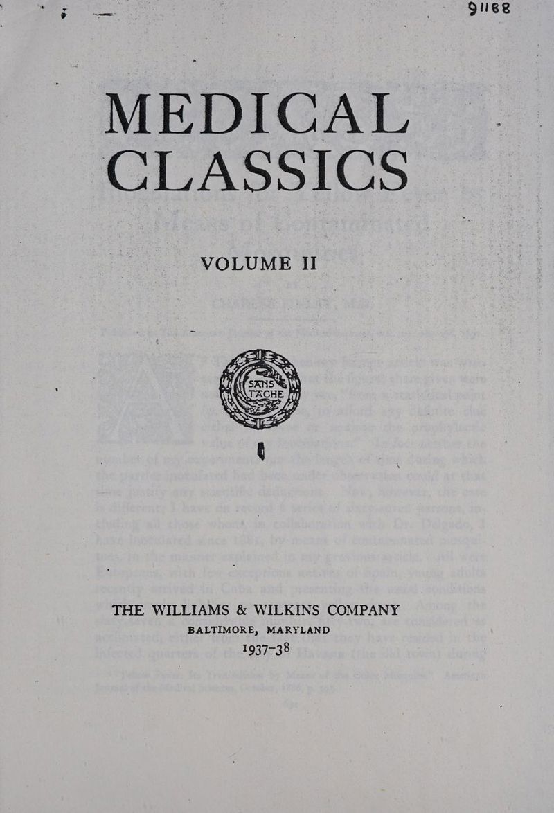 91eeg MEDICAL CLASSICS VOLUME II THE WILLIAMS &amp; WILKINS COMPANY BALTIMORE, MARYLAND 1937-38