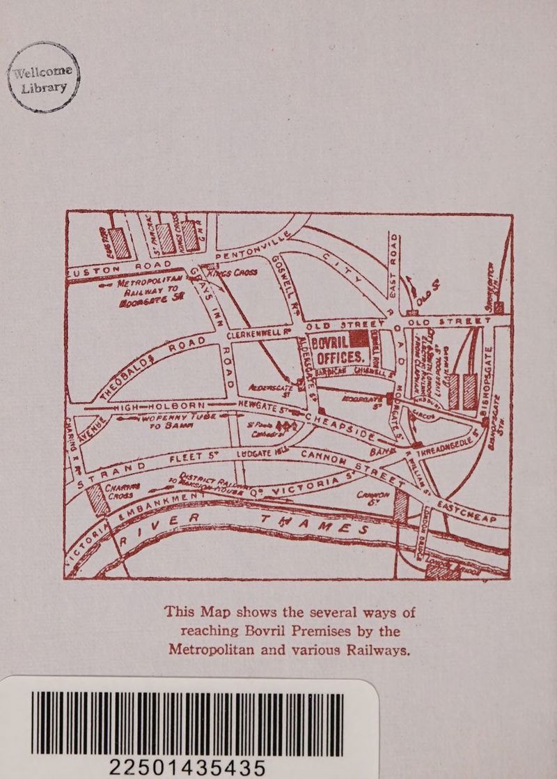 bd O10 STREET This Map shows the several ways of reaching Bovril Premises by the Metropolitan and various Railways. NT 2501435435 Te