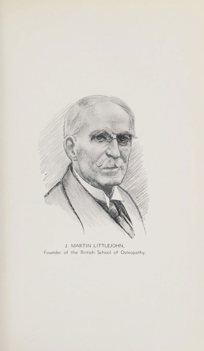 b) of Osteopathy. J. MARTIN LITTLEJOHN ish School Founder of the Bri