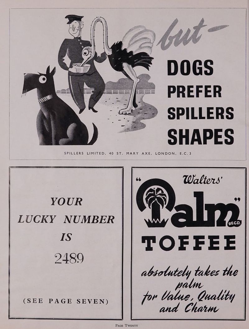 SPILLERS SB DLE ERS? al Mis ED: (40 “Salem MACRO A XE OUND © IN Semen Gees Cuality die and C, jor | YOUR LUCKY NUMBER Is 2489 (SEE PAGE SEVEN) PaGeE TWENTY