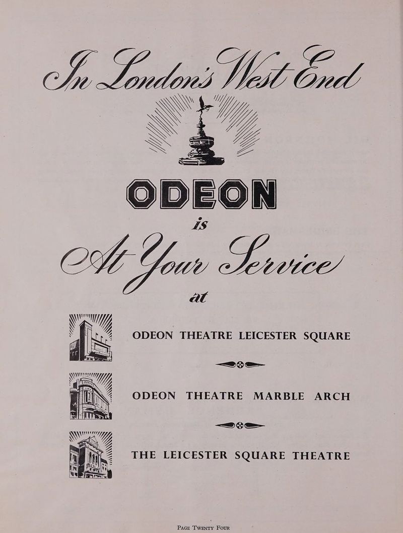 ODEON THEATRE LEICESTER SQUARE =o &- ODEON THEATRE MARBLE ARCH == S THE LEICESTER SQUARE THEATRE